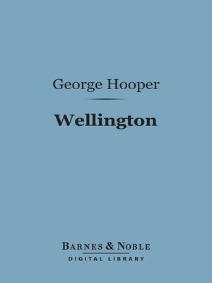 cover image of Wellington (Barnes & Noble Digital Library)
